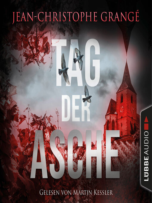 Title details for Tag der Asche (Ungekürzt) by Jean-Christophe Grangé - Wait list
